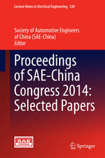 Proceedings Of Saechina Congress 2014 Selected Papers 1st Edition Society Of Automotive Engineers Of China Saechina Eds