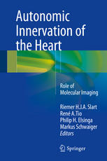 Autonomic Innervation Of The Heart Role Of Molecular Imaging 1st Edition Riemer Hja Slart