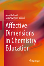 Affective Dimensions In Chemistry Education 1st Edition Murat Kahveci