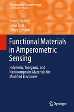 Functional Materials In Amperometric Sensing Polymeric Inorganic And Nanocomposite Materials For Modified Electrodes 1st Edition Renato Seeber