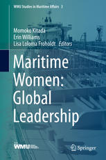 Maritime Women Global Leadership 1st Edition Momoko Kitada Erin Williams