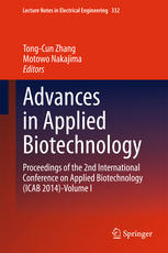 Advances In Applied Biotechnology Proceedings Of The 2nd International Conference On Applied Biotechnology Icab 2014volume I 1st Edition Tongcun Zhang