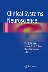 Clinical Systems Neuroscience 1st Edition Kenji Kansaku Leonardo G Cohen