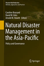 Natural Disaster Management In The Asiapacific Policy And Governance 1st Edition Caroline Brassard