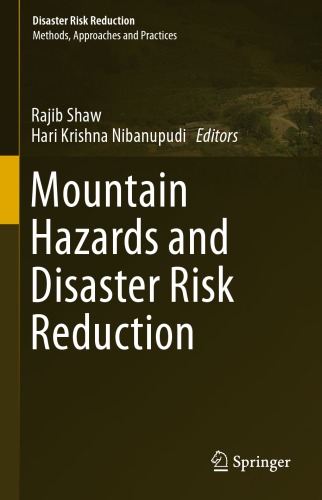 Mountain Hazards And Disaster Risk Reduction Rajib Shaw Hari Krishna Nibanupudi Eds
