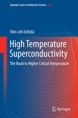High Temperature Superconductivity The Road To Higher Critical Temperature 1st Edition Shinichi Uchida