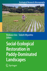 Socialecological Restoration In Paddydominated Landscapes 1st Edition Nisikawa Usio