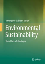 Environmental Sustainability Role Of Green Technologies 1st Edition P Thangavel