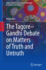 The Tagoregandhi Debate On Matters Of Truth And Untruth 1st Edition Bindu Puri Auth