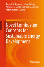 Novel Combustion Concepts For Sustainable Energy Development 1st Edition Avinash K Agarwal