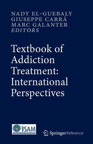 Textbook Of Addiction Treatment International Perspectives Nady Elguebaly