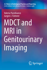 Mdct And Mri In Genitourinary Imaging 1st Edition Valeria Panebianco
