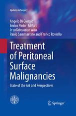 Treatment Of Peritoneal Surface Malignancies State Of The Art And Perspectives 1st Edition Angelo Di Giorgio