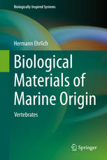 Biological Materials Of Marine Origin Vertebrates 1st Edition Hermann Ehrlich