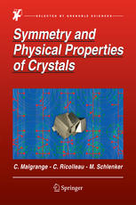 Symmetry And Physical Properties Of Crystals 1st Edition Ccile Malgrange