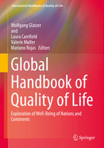 Global Handbook Of Quality Of Life Exploration Of Wellbeing Of Nations And Continents 1st Edition Wolfgang Glatzer