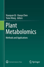 Plant Metabolomics Methods And Applications 1st Edition Xiaoquan Qi