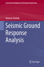 Seismic Ground Response Analysis 1st Edition Nozomu Yoshida Auth