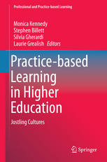 Practicebased Learning In Higher Education Jostling Cultures 1st Edition Monica Kennedy