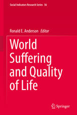 World Suffering And Quality Of Life 1st Edition Ronald E Anderson Eds