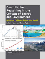Quantitative Reasoning In The Context Of Energy And Environment Modeling Problems In The Real World Robert Mayes