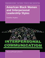American Black Women And Interpersonal Leadership Styles Claretha Hughes Auth