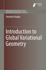 Introduction To Global Variational Geometry 1st Edition Demeter Krupka Auth