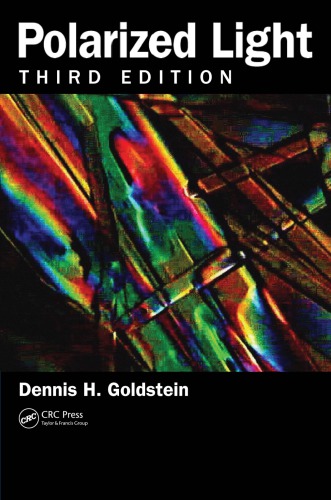 Polarized Light 3rd Edition Dennis H Goldstein