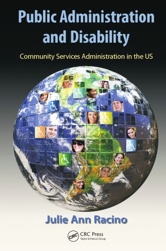 Public Administration And Disability Community Services Administration In The Us Julie Ann Racino