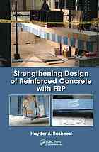 Strengthening Design Of Reinforced Concrete With Frp Hayder A Rasheed
