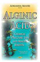 Alginic Acid Chemical Structure Uses And Health Benefits Adrianna Moore
