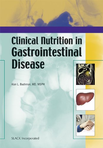 Clinical Nutrition In Gastrointestinal Disease 1st Alan Buchman Md Msph