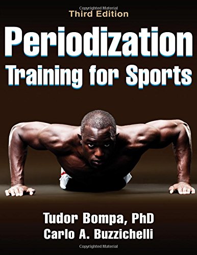 Periodization Training For Sports 3rd Edition Tudor Bompa Carlo Buzzichelli