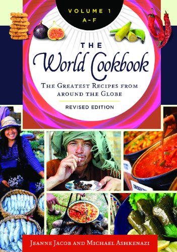 The World Cookbook 4 Volumes The Greatest Recipes From Around The Globe 2nd Edition Jeanne Jacob