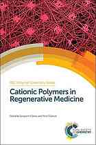 Cationic Polymers In Regenerative Medicine Sangram K Samal Peter Dubruel