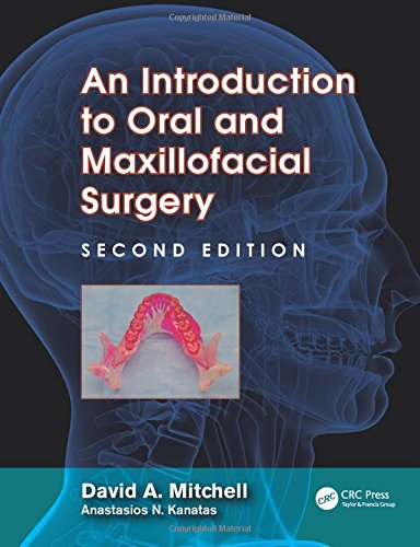 An Introduction To Oral And Maxillofacial Surgery 2nd Edition David A Mitchell