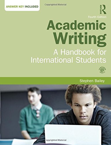 Academic Writing A Handbook For International Students 4th Edition Stephen Bailey