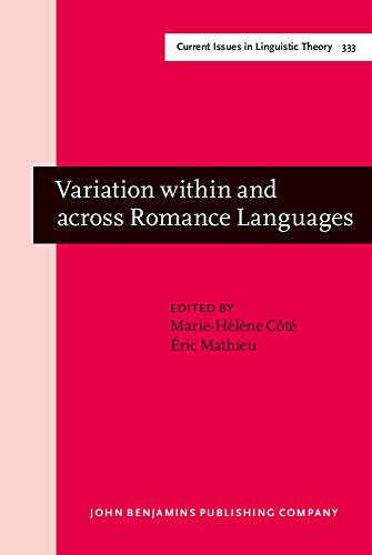 Variation Within And Across Romance Languages Selected Papers From The 41st Linguistic Symposium On Romance Languages Lsrl Ottawa 57 May 2011 Mariehlne Ct
