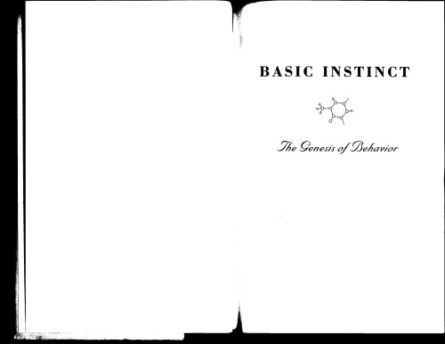 Basic Instinct The Genesis Of Behavior Mark S Blumberg