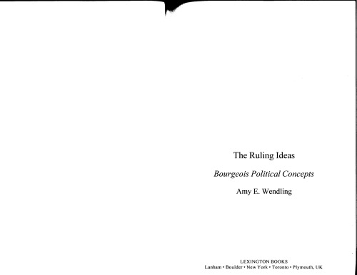 The Ruling Ideas Bourgeois Political Concepts Amy E Wendling