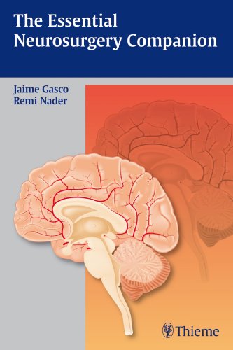 The Essential Neurosurgery Companion 1st Edition Jaime Gasco