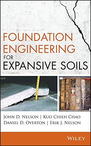 Foundation Engineering For Expansive Soils 1st Edition John D Nelson