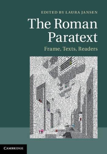 The Roman Paratext Frame Texts Readers Laura Jansen