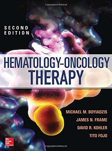 Hematology Oncology Therapy 2nd Edition Michael Boyiadzis James Frame