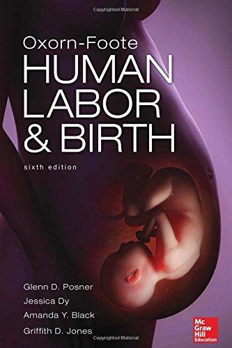 Oxorn Foote Human Labor And Birth 06th Edition Glenn Posner