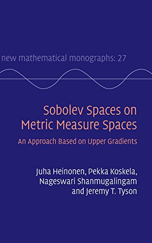 Sobolev Spaces On Metric Measure Spaces An Approach Based On Upper Gradients Juha Heinonen