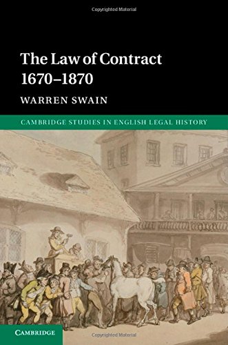 The Law Of Contract 16701870 Warren Swain
