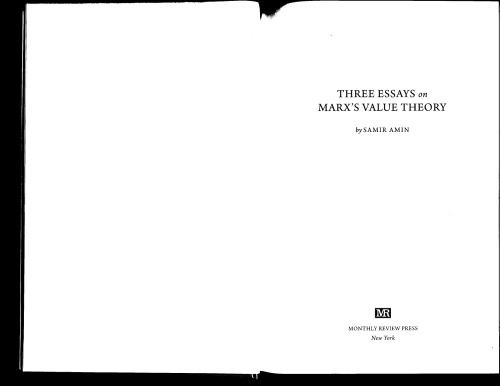 Three Essays On Marxs Value Theory Samir Amin