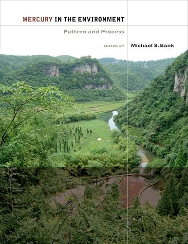 Mercury In The Environment Pattern And Process 1st Edition Michl S Bank