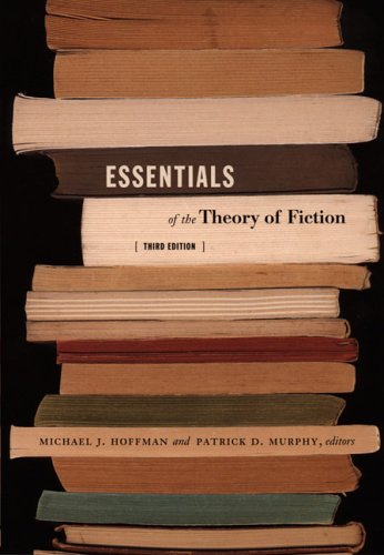Essentials Of The Theory Of Fiction 3 Revised Michael J Hoffman